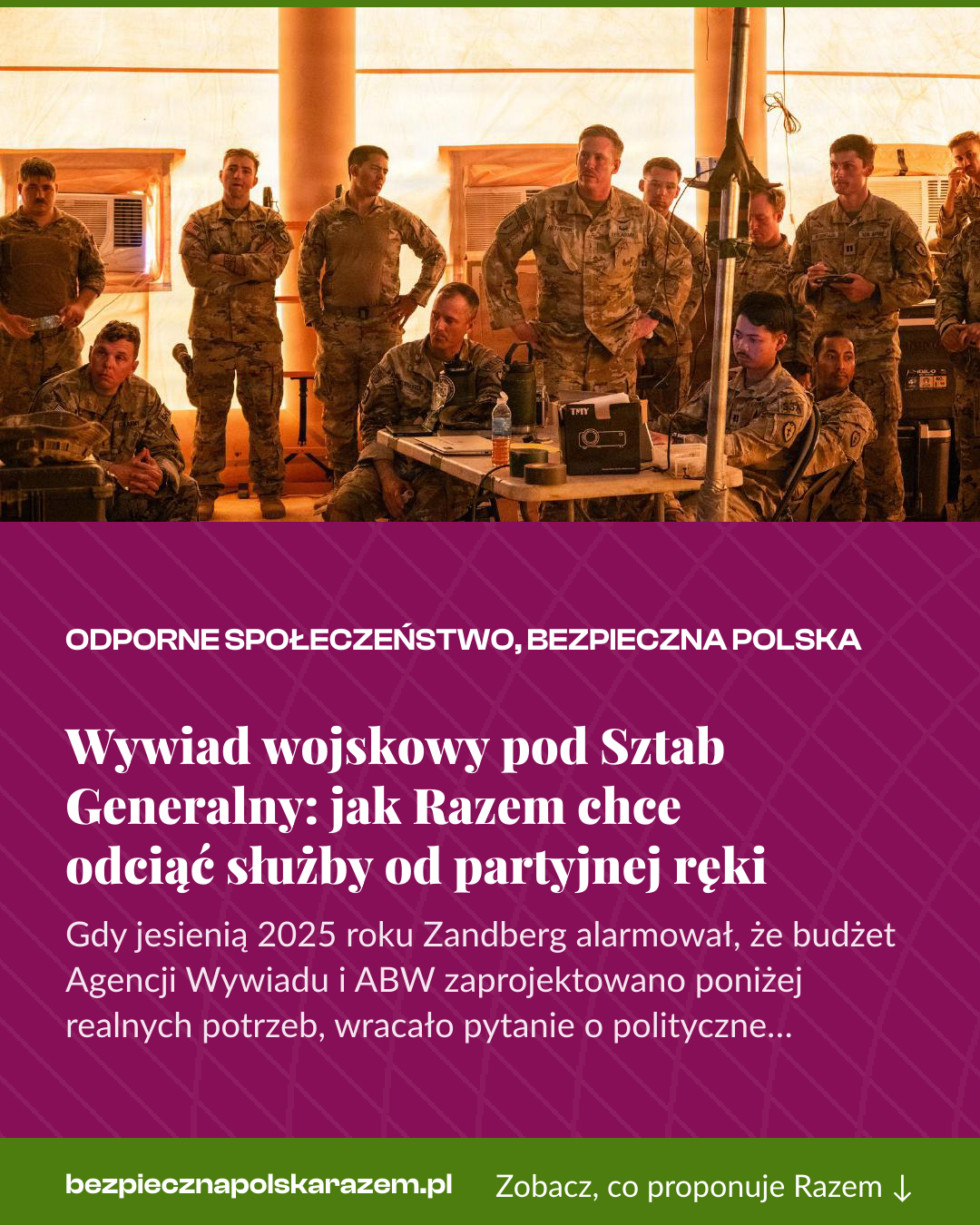 Grafika pionowa do udostępnienia: Wywiad wojskowy pod Sztab Generalny: jak Razem chce odciąć służby od partyjnej ręki
