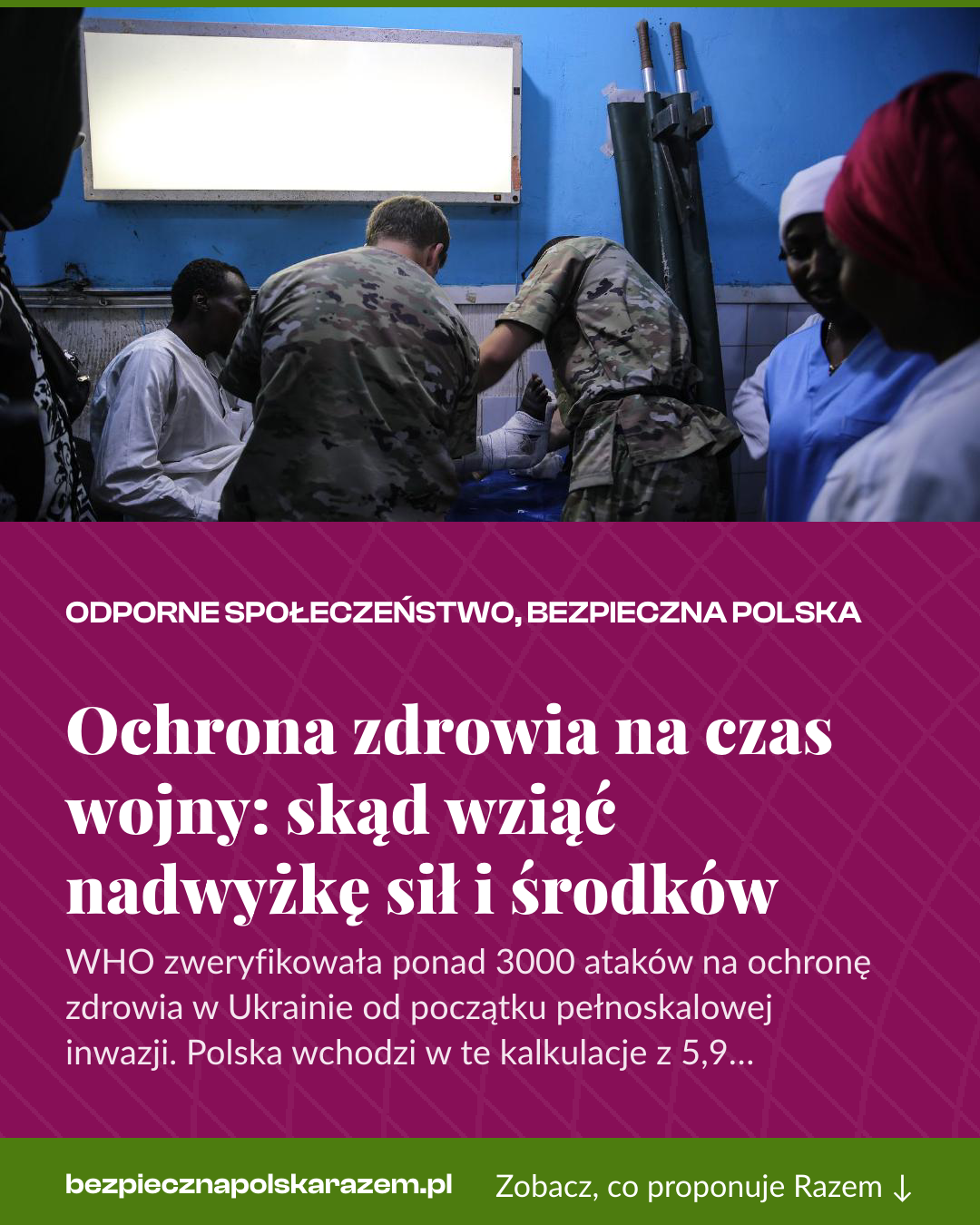 Grafika pionowa do udostępnienia: Ochrona zdrowia na czas wojny: skąd wziąć nadwyżkę sił i środków